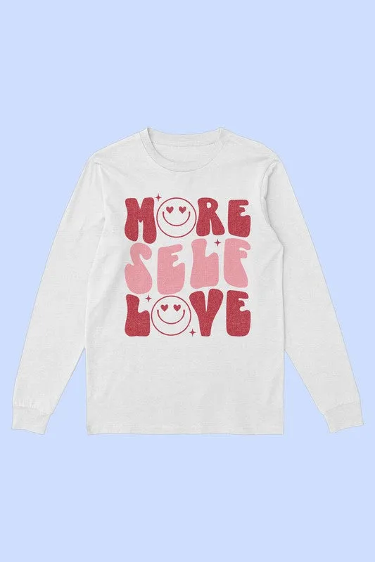 MORE SELF LOVE VALENTINE LONG SLEEVE TEE