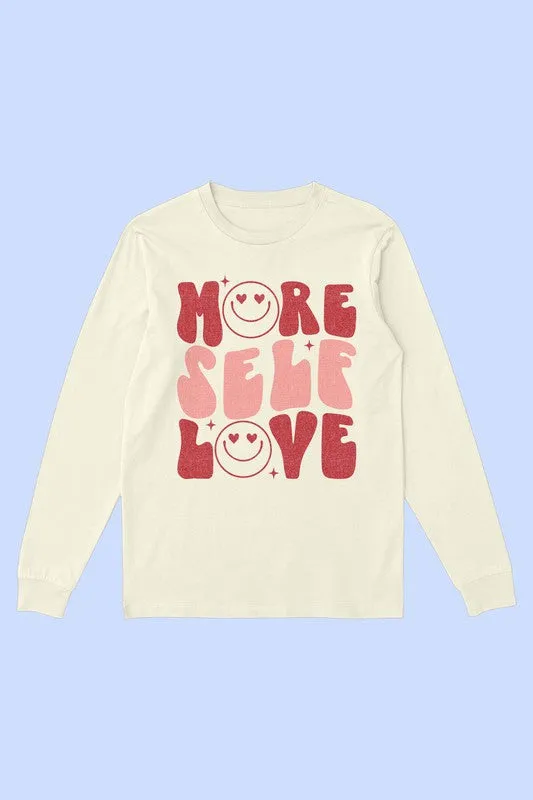 MORE SELF LOVE VALENTINE LONG SLEEVE TEE